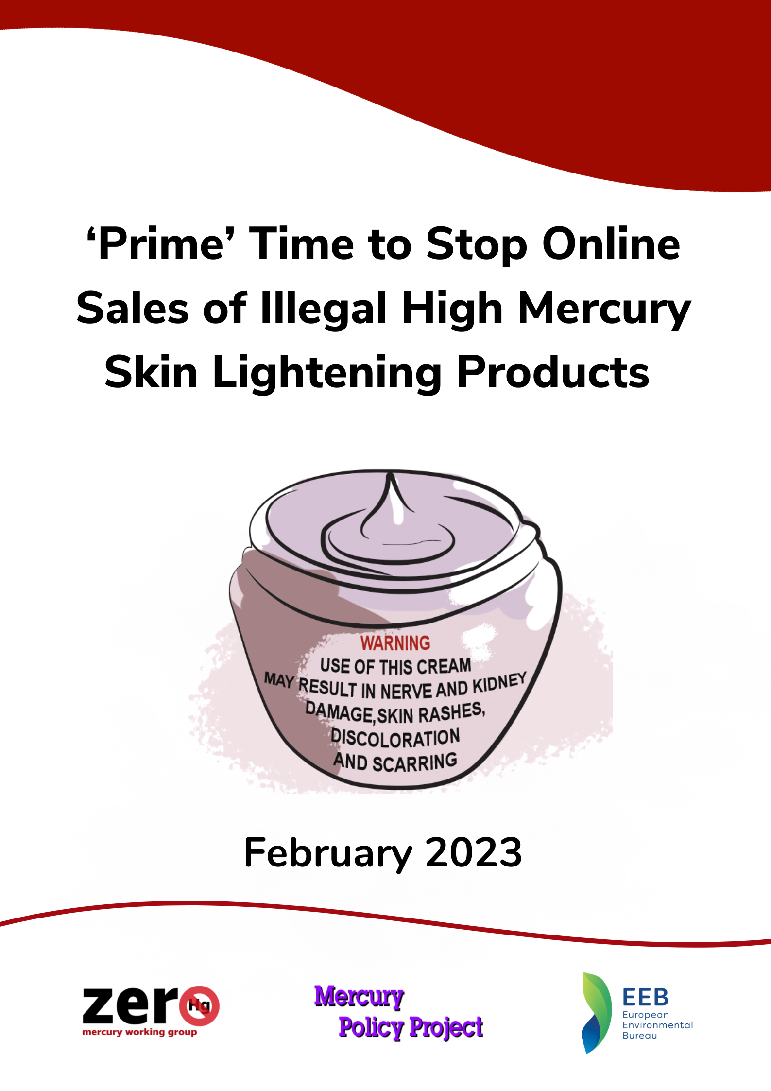 Cover Report 3 ‘Prime’ Time to Stop Online Sales of Illegal High Mercury Skin Lightening Products